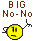Big NO-NO